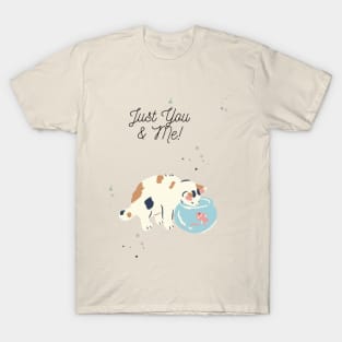 Just You And Me T-Shirt